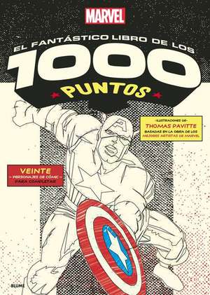 Pavitte, T: Marvel El Fantástico Libro de Los 1000 Puntos