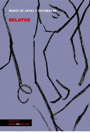 Relatos de María de Zayas y Sotomayor