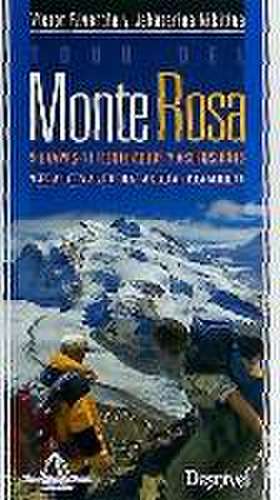 Tour del Monte Rosa de Víctor Riverola I Morera