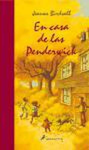 En casa de las Penderwick de Jeanne Birdsall