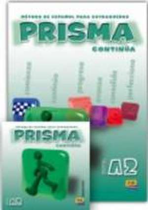 Prisma A2 Continúa - Libro del alumno + CD de Ruth Vázquez Fernández