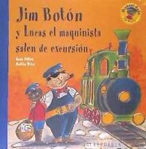 Jim Botón y Lucas el maquinista salen de excursión de Beate Dölling