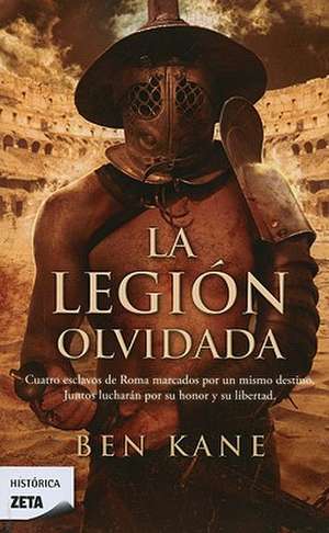 La Legion Olvidada: Edgar Allan Poe de Ben Kane