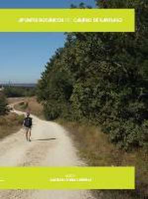 Apuntes botánicos del Camino de Santiago de Santiago Soria Carreras