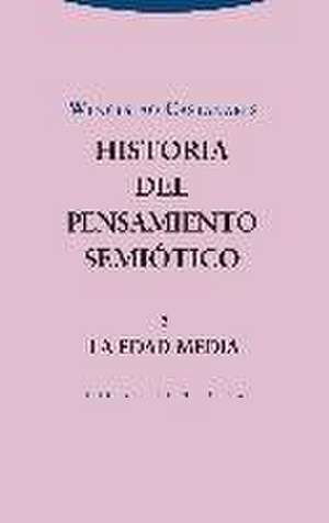 Historia del pensamiento semiótico 2 : la Edad Media de Wenceslao Castañares