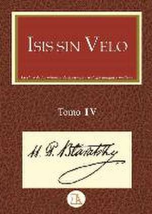 Isis sin velo 4 de H. P. Blavatsky