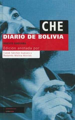 Diario de Bolivia de Ernesto Che Guevara