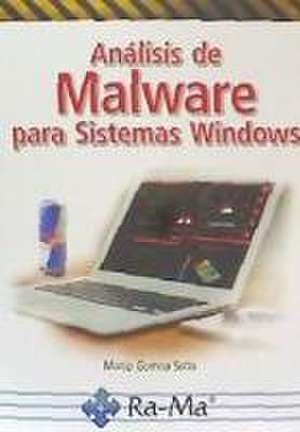 ANÁLISIS DE MALWARE PARA SISTEMAS WINDOWS