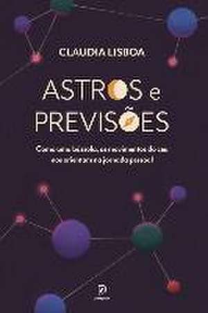 ASTROS E PREVISÕES de Claudia Lisboa