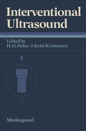 Interventional Ultrasound de Hans Henrik Holm