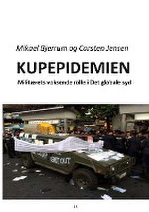 Kupepidemien de Mikael Bjerrum