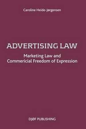 Advertising Law de Caroline Heide-Jorgensen