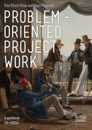 Olsen, P: Problem-oriented Project Work de Kaare Pedersen