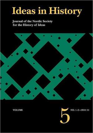 Ideas in History, Vol. 5. No. 1-2 de Ben Dorfman