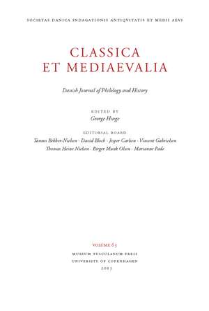 Classica et Mediaevalia 64: Danish Journal of Philology and History de George Hinge