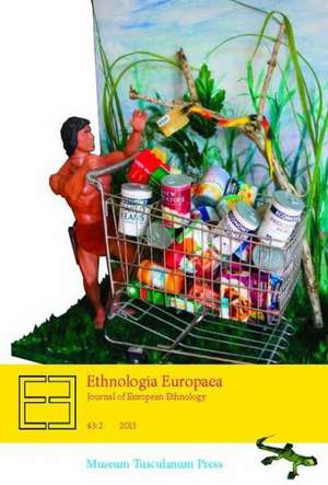 Ethnologia Europaea Journal of European Ethnology de Hakan Jonsson