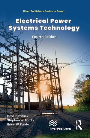 Electrical Power Systems Technology de Dale R. Patrick