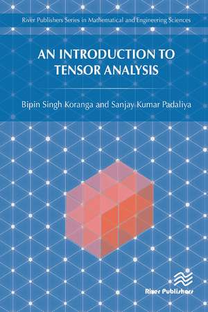 An Introduction to Tensor Analysis de Bipin Singh Koranga