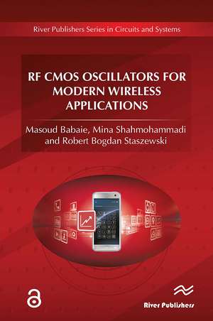 RF CMOS Oscillators for Modern Wireless Applications de Masoud Babaie