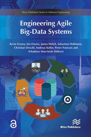 Engineering Agile Big-Data Systems de Kevin Feeney