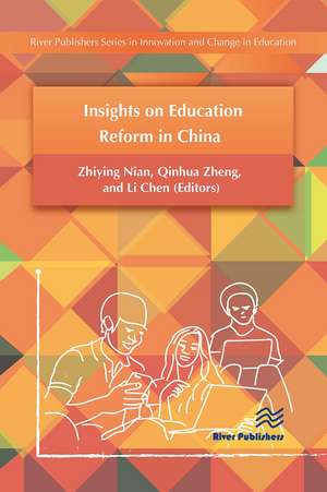 Insights on Education Reform in China de Zhiying Nian