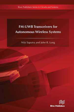 FM-UWB Transceivers for Autonomous Wireless Systems de Nitz Saputra