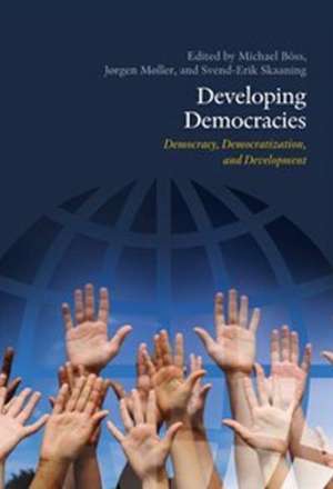 Developing Democracies de Michael Boss