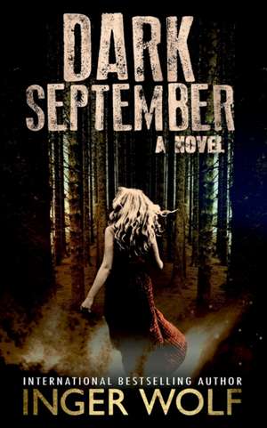 Dark September de Inger Wolf