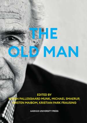 The Old Man de Karen Pallesgaard Munk
