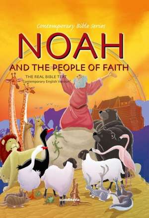 Noah and the People of Faith de Gustavo Mazali