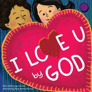 I Love U by God de Maris Stella