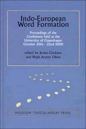 Indo-European Word Formation de James Clackson