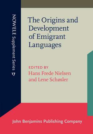 Origins Developmnt Emigr: Proceedings from the First Rasmus Rask Colloquium de Hans F. Nielsen