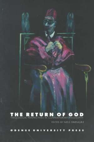 The Return of God de Niels Gronkjaer