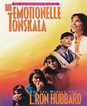 Die Emotionelle Tonskala de L. Ron Hubbard