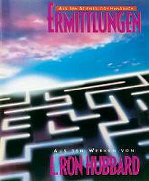 Ermittlungen de L. Ron Hubbard