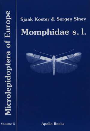 Momphidae s.l.: (Momphidae, Batrachedridae, Stathmopodidae, Agonoxenidae, Cosmopterigidae, Chrysopeleiidae) de Sjaak Kooster