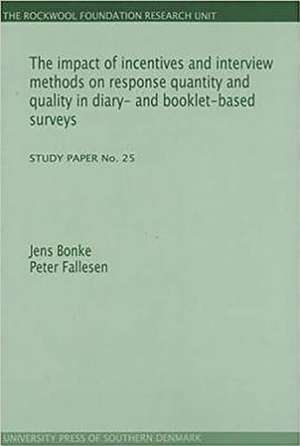 Impact of Incentives and Interview Methods on Response Quantity and Quality in Diary and Booklet-Based Surveys de Jens Bonke