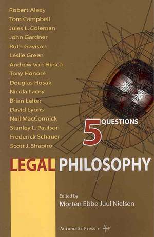 Legal Philosophy: 5 Questions de Morten E. J. Nielsen