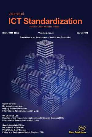 Journal of Ict Standardisation: Assessments, Models and Evaluation de Malcolm Johnson