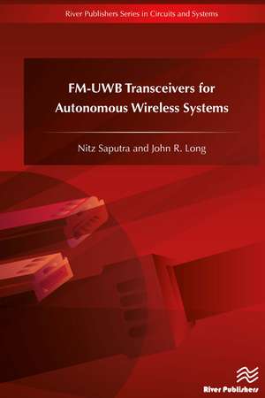 FM-UWB Transceivers for Autonomous Wireless Systems de Nitz Saputra