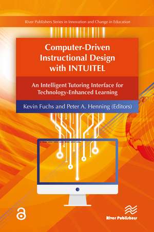 Computer-Driven Instructional Design with INTUITEL de Kevin Fuchs