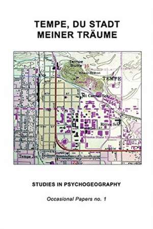 TEMPE, DU STADT MEINER TRÄUME de Gregory Stephenson