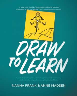 Draw to Learn de Nanna Frank