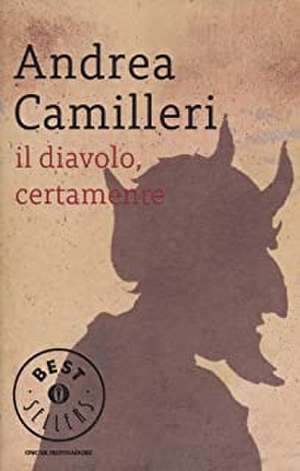 Il diavolo, certamente de Andrea Camilleri