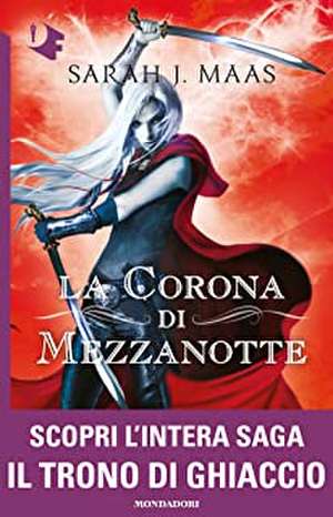 La corona di mezzanotte de Sarah J. Maas