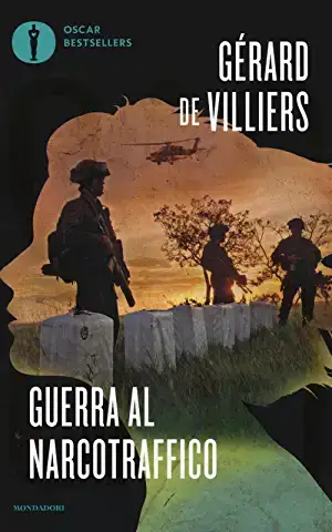 Guerra al narcotraffico de Gérard De Villiers