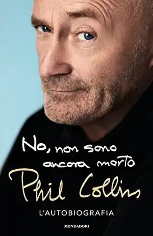 No, non sono ancora morto de Phil Collins