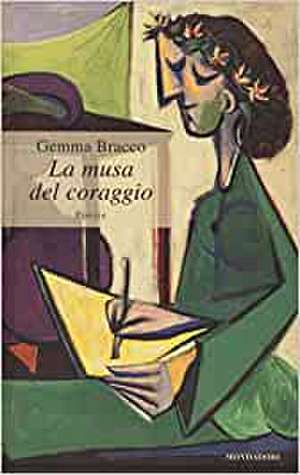 La musa del coraggio de Gemma Bracco