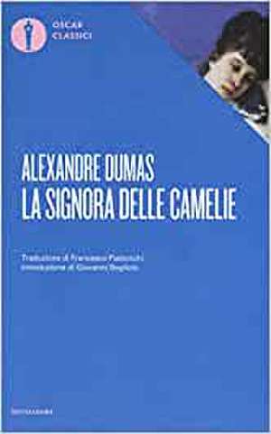 La signora delle camelie de Alexandre (Figlio) Dumas